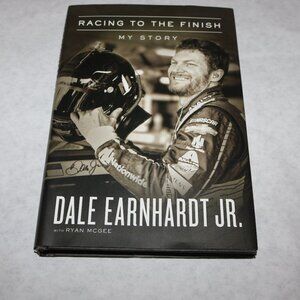 'Racing to the finish" Dale Earnhardt Jr. hardback book nonfiction novel great